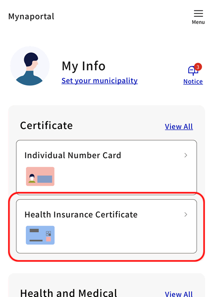 ホーム画面の「証明書」＞「健康保険証」を選択します。